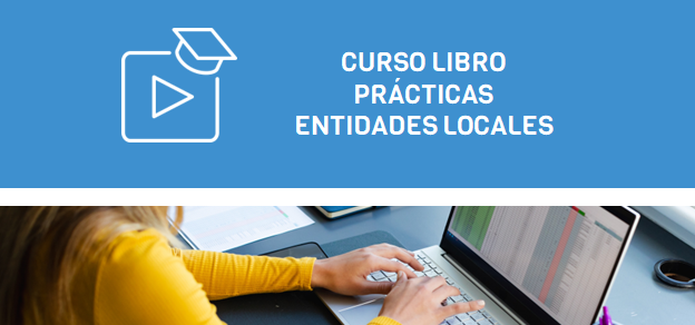 CURSO LIBRO PRÁCTICAS ENTIDADES LOCALES