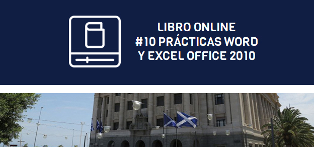 LIBRO #10 PRÁCTICAS WORD Y EXCEL OFFICE 2010